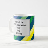 Mug Embrasser la vie Créer des opportunités Croissance (Devant gauche)