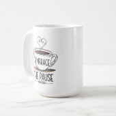 Mug "Embrassez la pause" Mindfulness (Devant gauche)
