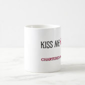 Mug Embrassez-moi que je suis un COMPTABLE PRIVILÉGIÉE (Centre)