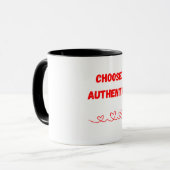 Mug Embrassez votre vrai moi - Choisissez Authentic (Devant gauche)