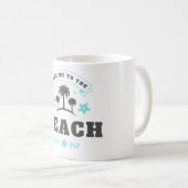 Mug Emmenez-Moi À La Plage (Devant droit)