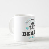 Mug Emmenez-Moi À La Plage (Devant gauche)