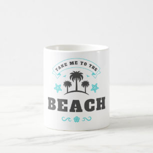 Mug Emmenez-Moi À La Plage