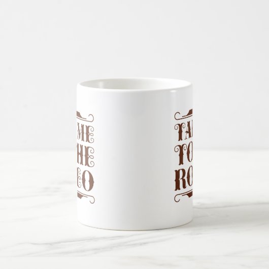 Mug Emmenez-Moi Au Rodéo (Centre)