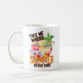 Mug Emmenez-Moi Là Où L'Été Ne Se Termine Jamais, Vibe (Gauche)