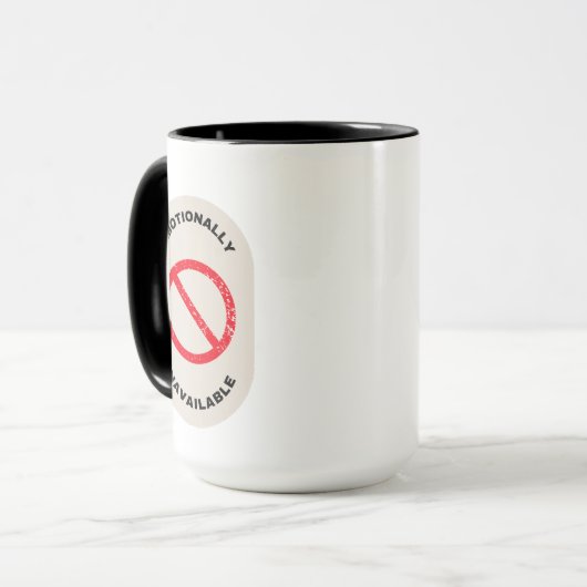 Mug "Emotionally Unavailable" (Devant gauche)