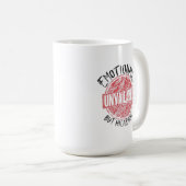 Mug Emotionally Unavailable But Hilarious Stamp (Devant droit)