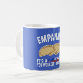 Mug Empanadas C'est une chose chilienne que vous ne co (Devant gauche)