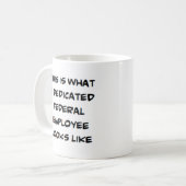Mug employé fédéral, dévoué (Devant gauche)