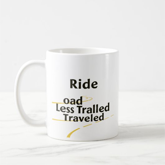 Mug Empruntez la route la moins fréquentée (Gauche)