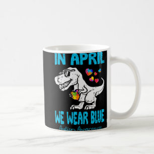 Mug En Avril Nous Portons Blue T Rex Dinosaur Autisme 