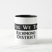 Mug "En brouillard nous faisons confiance" - à la (Centre)