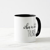 Mug En cas de doute voyage (Devant droit)
