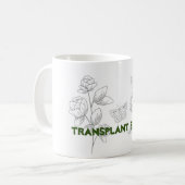 Mug en céramique Transplant Strong (Devant gauche)