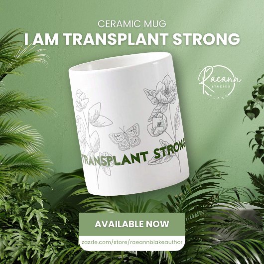 Mug en céramique Transplant Strong