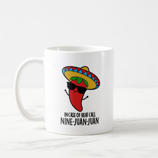 Mug En Coque De Chaleur Appelez Neuf Juan Mexicain Pun (Gauche)
