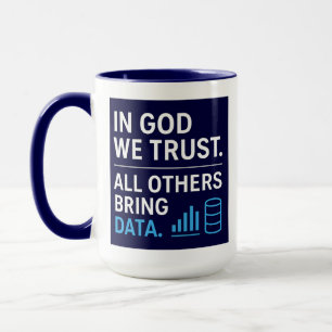 Mug En Dieu nous croyons, tous les autres apportent de
