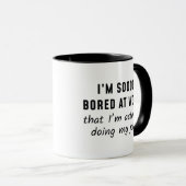 Mug En Fait Je Fais Mon Travail (Devant droit)