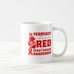 Mug En février, nous portons du rouge pour la sensibil