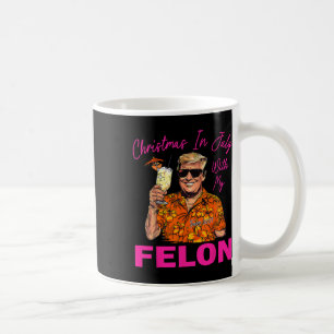 Mug En Juillet Avec Mon Felon Trump 2024 Vacances Été