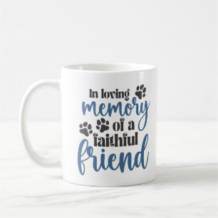 Mug En mémoire d'un ami fidèle, rappelez-vous