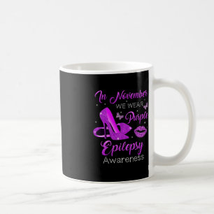 Mug En Novembre Nous Portons Violet Haut Talons Épilep