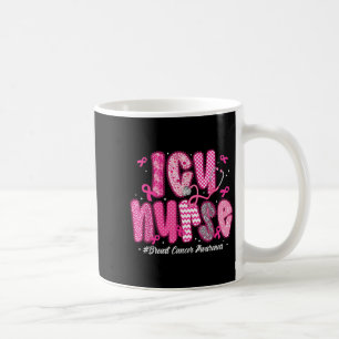 Mug En Octobre Nous Portons Le Rose Icu Infirmière Can