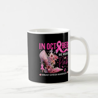 Mug En Octobre Nous Portons Le Rose Pour Les Lauréats