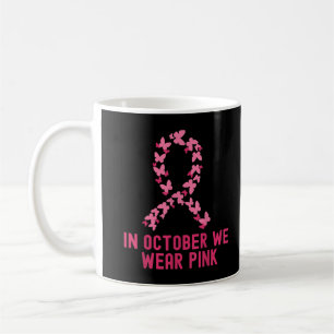 Mug En Octobre Nous Portons Pink Breast Cancer Sensibi