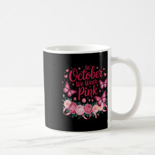 Mug En Octobre Nous Portons Rose Beurre Fleurs De Papi