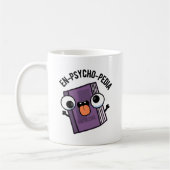 Mug En-psycho-pedia Funny Encyclopedia Pun (Gauche)