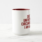 Mug en raison de circonstances malheureuses... (Centre)