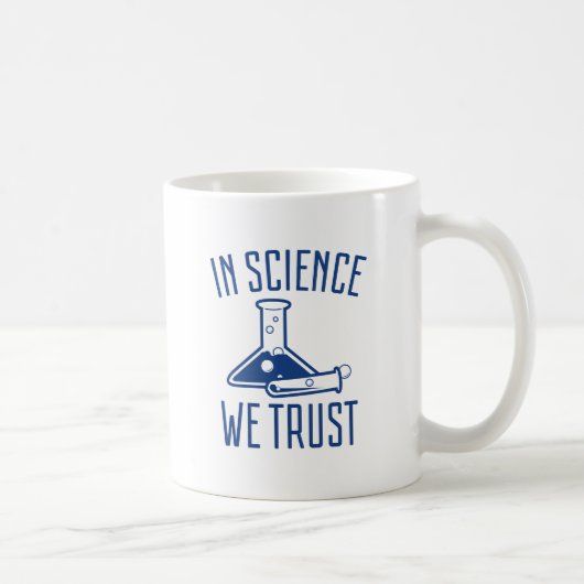 Mug En science, nous avons confiance (Droite)