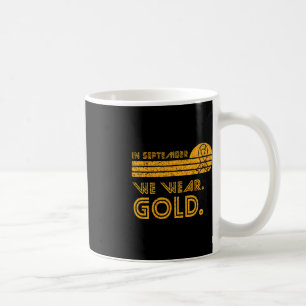 Mug En Septembre, Nous Portons Gold Childhood Cancer A
