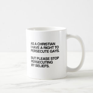 MUG EN TANT QUE CHRÉTIEN, J'AI LE DROIT DE PERSÉCUTER
