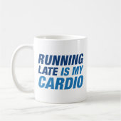 Mug En Tard, C'Est Mon Cardio (Gauche)