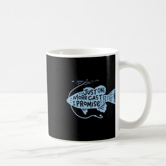 Mug Encore un lancer je promets Cadeau de pêcheur (Droite)