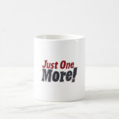 Mug Encore Une ! Art Pop Motivationnel (Centre)