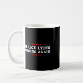 Mug Encore une fois, mentir contre Trump (Gauche)
