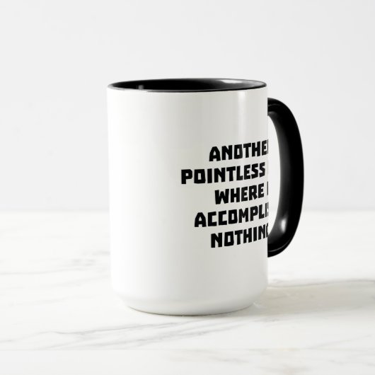 Mug Encore une journée sans poignets (Devant droit)