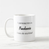 Mug Encouragement à la parentalité pandémique Rappel M (Gauche)