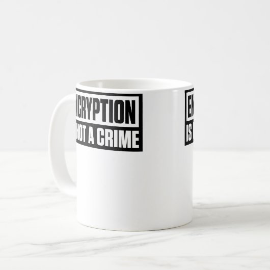 Mug Encryption Is Not A Crime (Devant gauche)