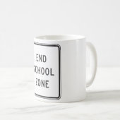 Mug End School Zone Traffic Sign (Devant droit)