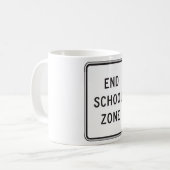 Mug End School Zone Traffic Sign (Devant gauche)