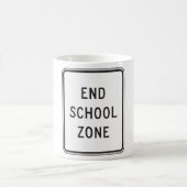 Mug End School Zone Traffic Sign (Centre)