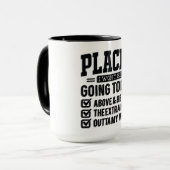 Mug Endroits Drôles Où Je Ne Serai Pas (Devant gauche)