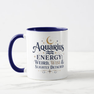 Mug Énergie du Verseau Drôle et Sage Zodiaque