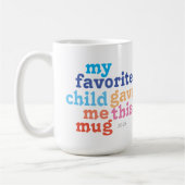 Mug enfant préféré de mère ou de fête des pères drôle (Gauche)