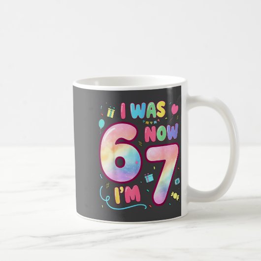 Mug Enfants 7 ans Anniversaire J'avais 6 ans Maintenan (Droite)