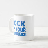 Mug Enfermez vos filles ! (Devant gauche)